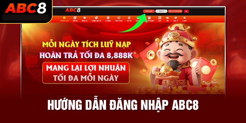 Hướng dẫn các thao tác đăng nhập abc8 trên app và website